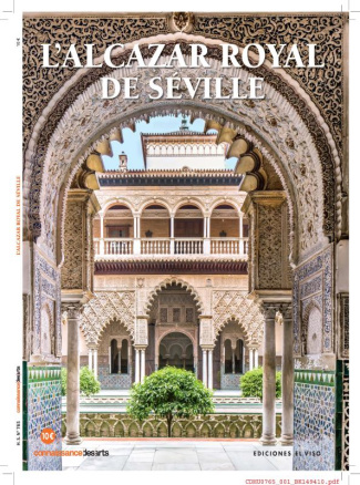 Connaissance des Arts Hors série N°765 : L'Alcazar royal de Séville