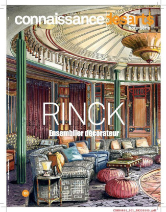 Connaissance des Arts Hors-série N° 810 : Rinck. Ensemblier décorateur