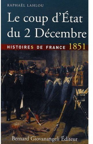 Le coup d'Etat du 2 décembre 1851