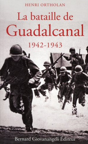 La bataille de Guadalcanal 1942-1943