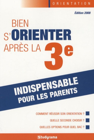 Bien s'orienter après la 3e