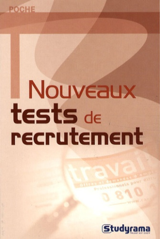 Nouveaux tests de recrutement