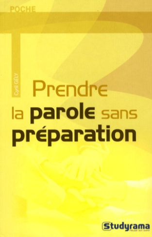 Prendre la parole sans préparation