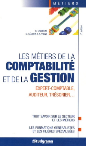 Les métiers de la comptabilité et de la gestion. 7e édition