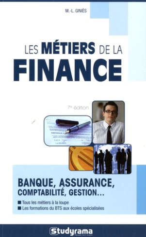 Les métiers de la finance. 7e édition