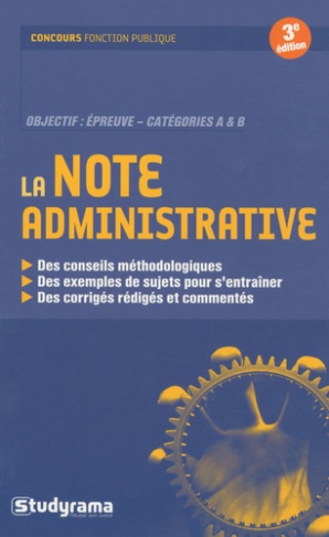 La note administrative. 3e édition