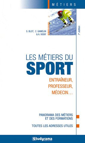 Les métiers du sport . 7e édition