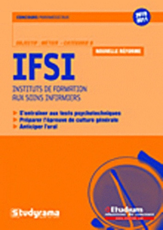 IFSI. Nouvelle Réforme, Edition 2010-2011