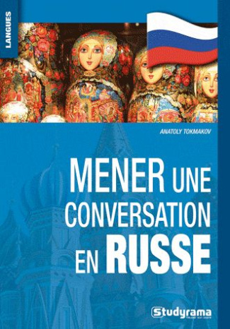 Mener une conversation en Russe