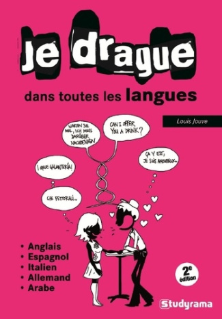 Je drague dans toutes les langues. 2e édition