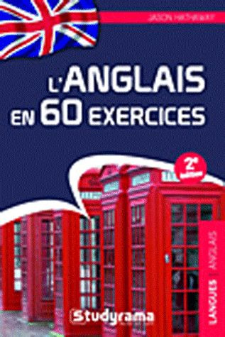 L'anglais en 60 exercices. 2e édition