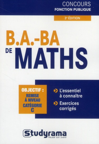 B.A. BA de maths. 3e édition