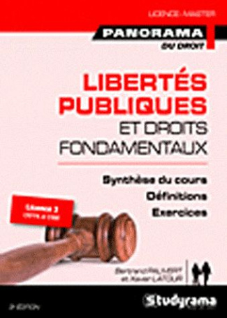 Libertés publiques et droits fondamentaux. 3e édition