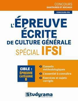 L'épreuve écrite de culture générale spécial IFSI