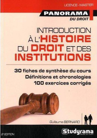 Introduction à l'histoire du droit et des institutions. Du Ve au XVIIIe siècle, 2e édition revue et
