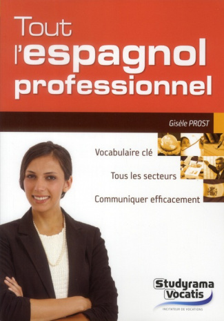 Tout l'espagnol professionnel