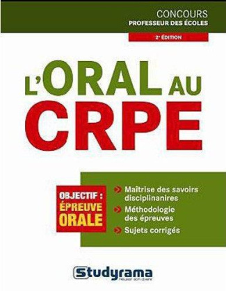 L'oral au CRPE. 2e édition
