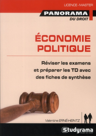Economie politique. Doctrines économiques et problèmes contemporains
