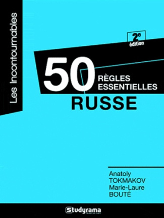 Russe. 50 règles essentielles, 2e édition revue et corrigée