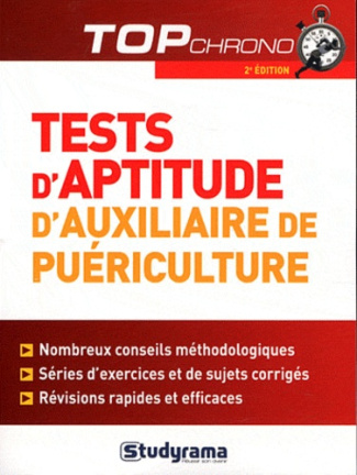 Tests d'aptitude auxiliaire de puériculture. 2e édition revue et corrigée