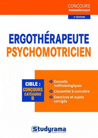 Ergothérapeute-psychomotricien. 2e édition revue et augmentée