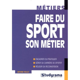 Faire du sport son métier