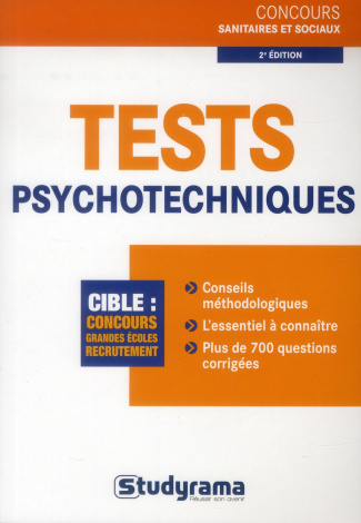 Tests psychotechniques. 2e édition revue et corrigée