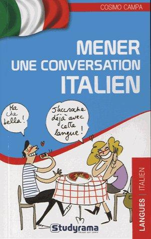 Mener une conversation en italien