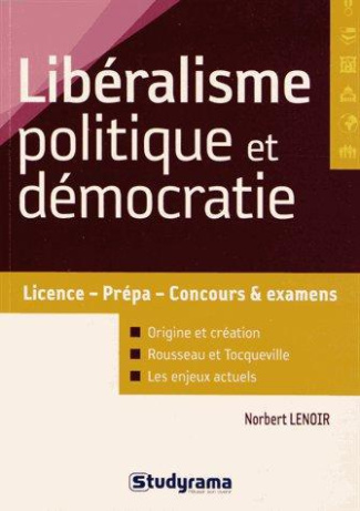 Libéralisme, politique et démocratie