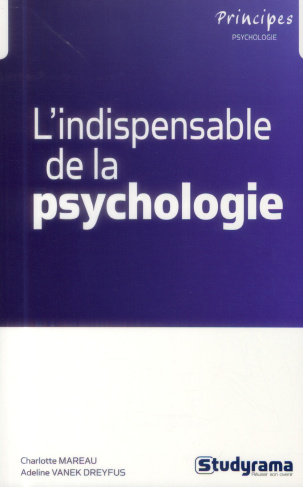 L'indispensable de la psychologie