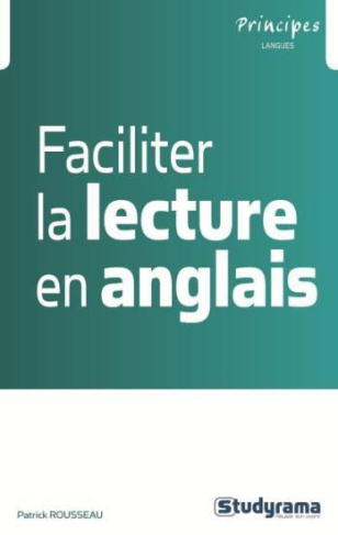 Faciliter la lecture en anglais