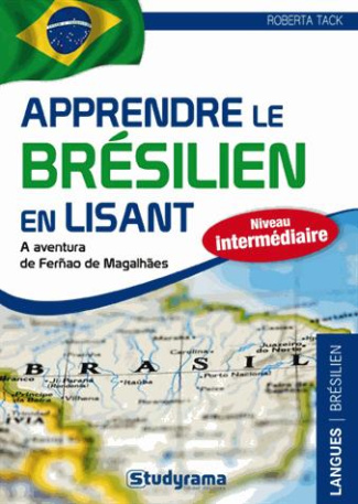 Apprendre le brésilien en lisant. L'aventure de Fernand de Magellan