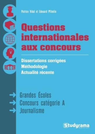 Réussir les questions internationales aux concours