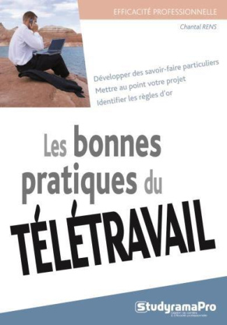 Les bonnes pratiques du télétravail