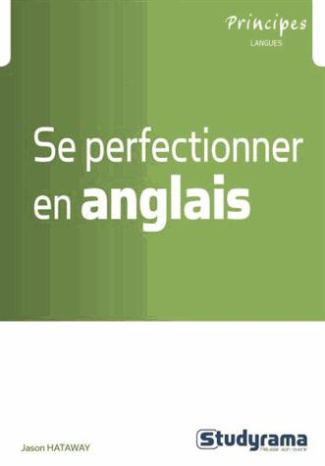 Se perfectionner en anglais. 2e édition