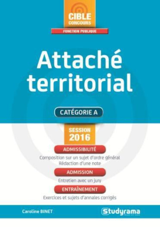 Attaché territorial. Edition revue et augmentée