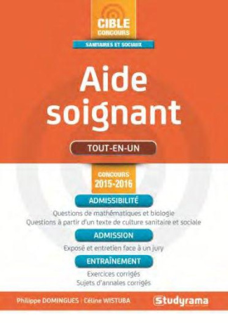 Aide-soignant. Edition revue et augmentée