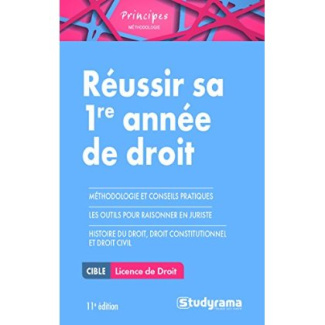 Réussir sa première année de droit. 11e édition