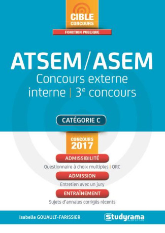 ATSEM/ASEM. Concours externe, interne, 3e concours, Edition 2017