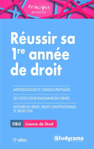Réussir sa première année de droit. 12e édition