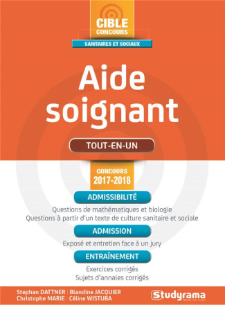 Concours aide soignant. Edition revue et augmentée