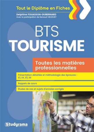 BTS Tourisme. Toutes les épreuves professionnelles