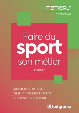 FAIRE DU SPORT SON METIER