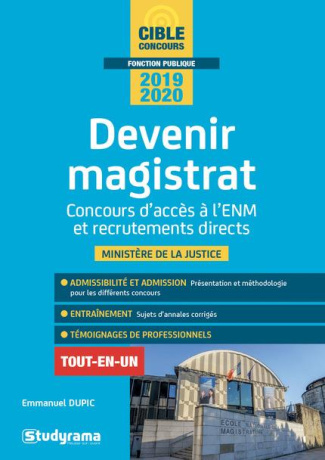 Devenir magistrat. Concours d'accès à l'ENM et recrutements directs, Edition 2019-2020