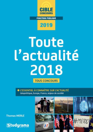 Toute l'actualité 2018. Edition 2019