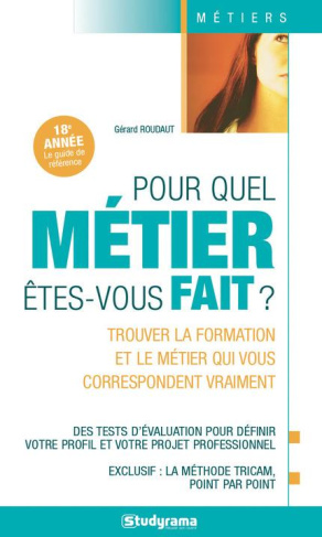 Pour quel métier êtes-vous fait ?