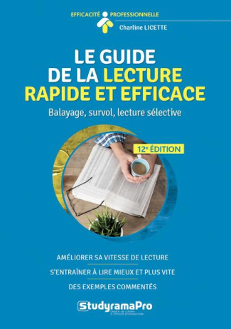 Le guide de la lecture rapide et efficace. 12e édition