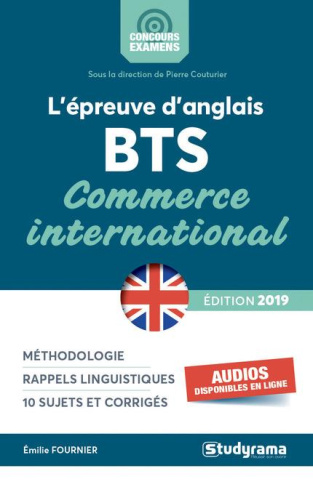 L'épreuve d'anglais au BTS Commerce international. Edition 2019