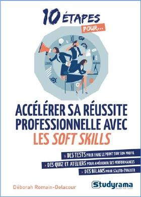 Accélérer sa réussite professionnelle avec les soft skills