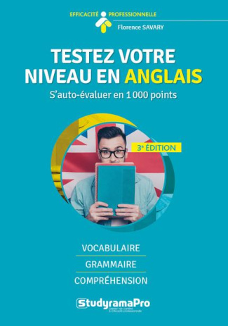 Testez votre niveau en anglais. S'auto-valuer en 1000 points, 3e édition